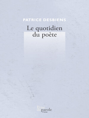 cover image of Le quotidien du poète